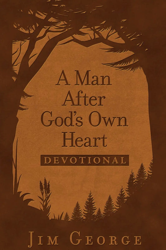 A Man After God's Own Heart Devotional