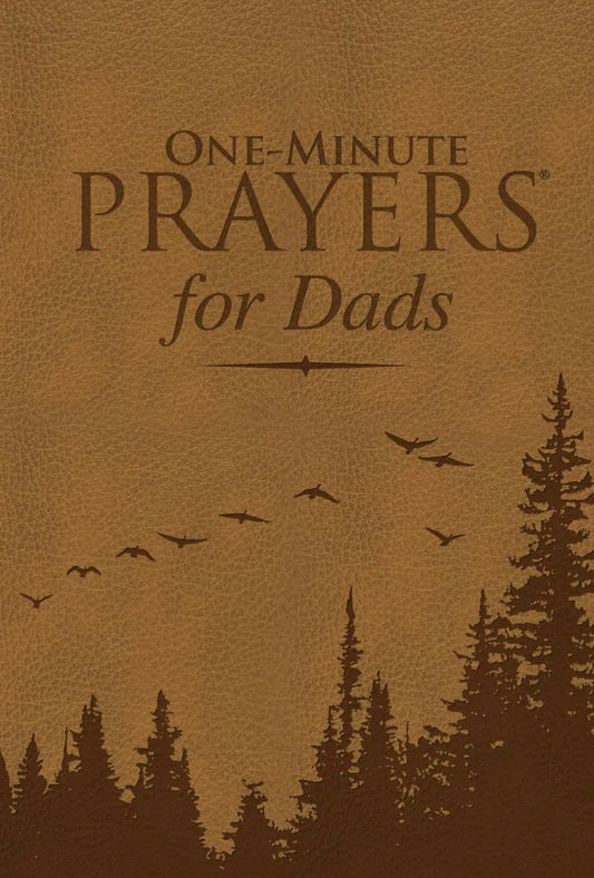 One-Minute Prayers For Dads