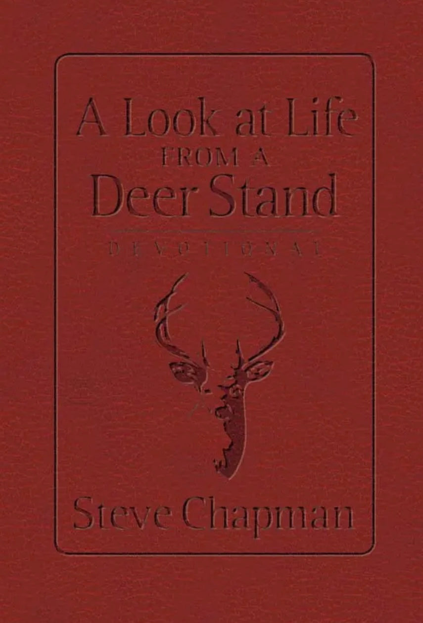 A Look At Life from A Deer Stand Devotional